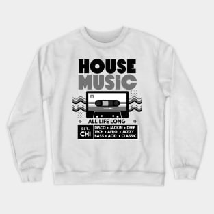 HOUSE MUSIC  - Cassette  (Grey/Black) Crewneck Sweatshirt